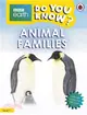 BBC Earth Do You Know...? Level 1: Animal Families