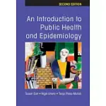 AN INTRODUCTION TO PUBLIC HEALTH AND EPIDEMIOLOGY