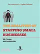 The Realities of Staffing Small Business ― Hr, Teams and Leadership