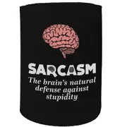 Stubby Holder - Sarcasm Natural Defense Against Stupidity - Funny Novelty Birthday Gift Joke