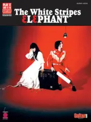 The White Stripes - Elephant (Play It Like It Is) by Cherry Lane Music