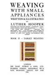 Inkle Hand Weaving Pattern Book 1923 Tablet Card Loom Table DIY Bracelets Strap