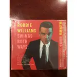 (絕版品盒損)羅比威廉斯 搖擺紳士CD+DVD ROBBIE WILLIAMS / SWINGS BOTH WAYS