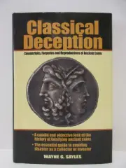 Classical Deception Counterfeits Forgeries & Reproductions Ancient Coins Sayles