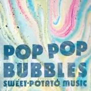 POP POP BUBBLES