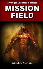 Mission Field by Micah L. McGuire (English) Paperback Book