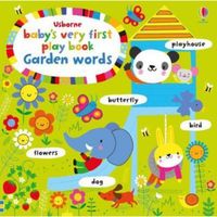 Usborne baby's very first play book Garden words