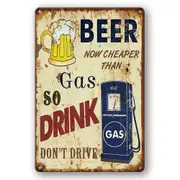2x Tin Sign Beer Cheaper Than Gas So Drink Do Not Drive Decorative Vintage