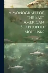 在飛比找博客來優惠-A Monograph of the East Americ