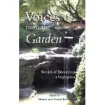 VOICES FROM THE GARDEN: STORIES OF BECOMING A VEGETARIAN