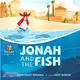 Jonah and the Fish / The Fish and Jonah