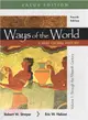 Ways of the World ― A Brief Global History; Value Edition