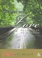 在飛比找三民網路書店優惠-Journey into Love: From Fear t