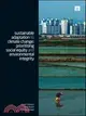 Sustainable Adaptation to Climate Change：Prioritising Social Equity and Environmental Integrity