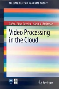 在飛比找博客來優惠-Video Processing in the Cloud