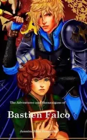 The Adventures and Shenanigans of Bastien Falco by Jasmine Shea Townsend (Englis