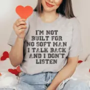 I Talk Back And I Don't Listen Tee
