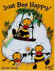 Just Bee Happy Annie Lang Acrylic Decorative Painting Patterns Craft Book