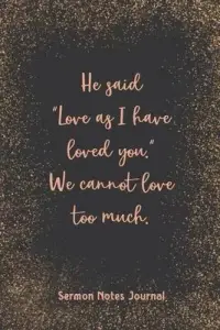 在飛比找博客來優惠-He Said Love As I Have Loved Y