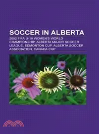 在飛比找三民網路書店優惠-Soccer in Alberta