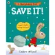 Save It!：Learn simple money lessons/Cinders McLeod A Moneybunny Book 【三民網路書店】