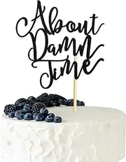 Arthsdite About Damn Time Wedding Cake Topper, Wedding Engagement Anniversary Party Decorations Supplies, Finally Cake Decor, Party Decorations - Black Glitter