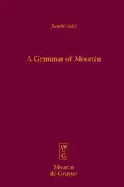 A Grammar of Mosetn by Jeanette Sakel (English) Hardcover Book