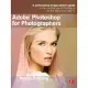 Adobe Photoshop CS6 for Photographers: A Professional Image Editor’s Guide to the Creative Use of Photoshop for the Macintosh and PC