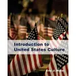 INTRODUCTION TO UNITED STATES CULTURE