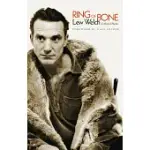 RING OF BONE: COLLECTED POEMS OF LEW WELCH