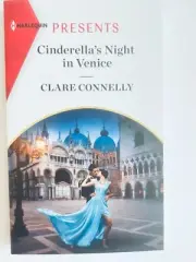 Cinderella's Night in Venice by Clare Connelly .. 2021 Harlequin Presents .. New