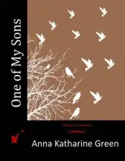 One of My Sons by Anna Katharine Green (English) Paperback Book