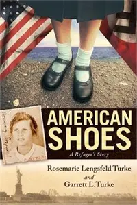 在飛比找三民網路書店優惠-American Shoes: A Refugee's St
