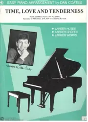 MICHAEL BOLTON "TIME, LOVE AND TENDERNESS" SHEET MUSIC-EASY PIANO-COATES-NEW!!