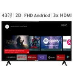 【⭐COSTCO 好市多 代購⭐】TCL 43" FHD ANDROID 8.0 智慧連網語音液晶顯示器 電視 免運