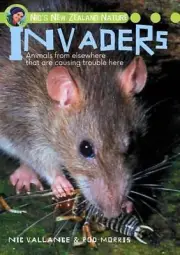 Nics New Zealand Nature: Invaders by Nic Vallance & Rod Morris (English) Paperba