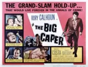 The Big Caper Lobby Card Rory Calhoun left Mary Costa Robert H- 1957 Old Photo