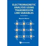 ELECTROMAGNETIC ANALYSIS USING TRANSMISSION LINE VARIABLES