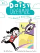 Daisy Dreamer and the World of Make-Believe