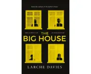 The Big House by Larche Davies