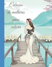 Esboo de mulheres para colorir by Silviane de Paula de Barros Paperback Book