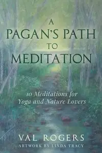 在飛比找誠品線上優惠-A Pagan's Path to Meditation: 