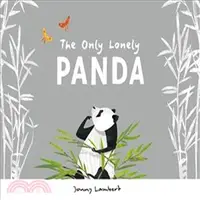 在飛比找三民網路書店優惠-The Only Lonely Panda