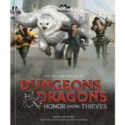 The Art and Making of Dungeons & Dragons: Honour Among Thieves (Hardcover)