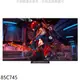 TCL【85C745】85吋連網QLED4K顯示器(含標準安裝)(全聯禮券2100元) 歡迎議價