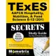 Texes Aafcs Hospitality, Nutrition, and Food Science 8-12 201 Secrets: Texes Test Review for the Texas Examinations of Educator