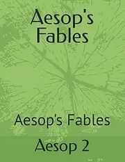 Aesop's Fables: Aesop's Fables