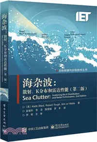 在飛比找三民網路書店優惠-海雜波：散射、K分佈和雷達性能(第二版)（簡體書）