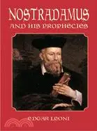 在飛比找三民網路書店優惠-Nostradamus and His Prophecies