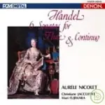 NICOLET, JACCOTTET, FUJIWARA / HANDEL: 6 SONATAS FOR FLUTE & CONTINUO